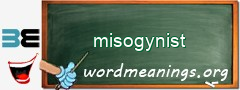 WordMeaning blackboard for misogynist